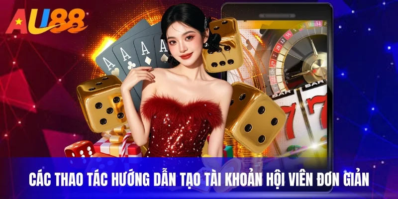 Các thao tác hướng dẫn tạo tài khoản hội viên đơn giản