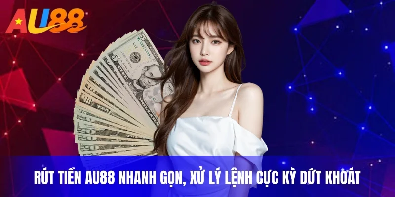 Rút tiền AU88
